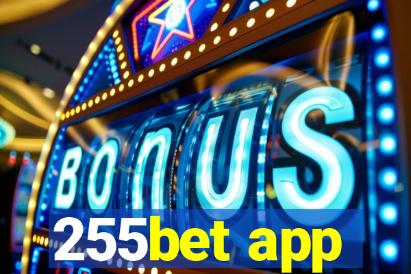 255bet app